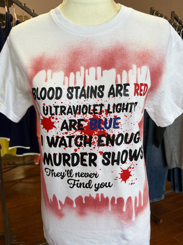 Blood Stains are Red tee