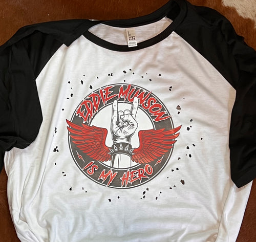 Eddie Munson is my Hero raglan tee